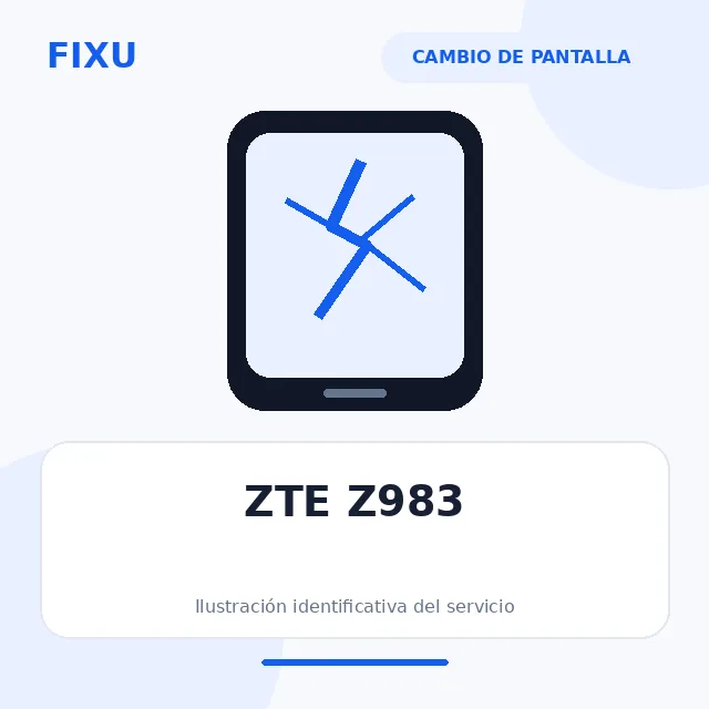 ZTE Z983 – Cambio de pantalla