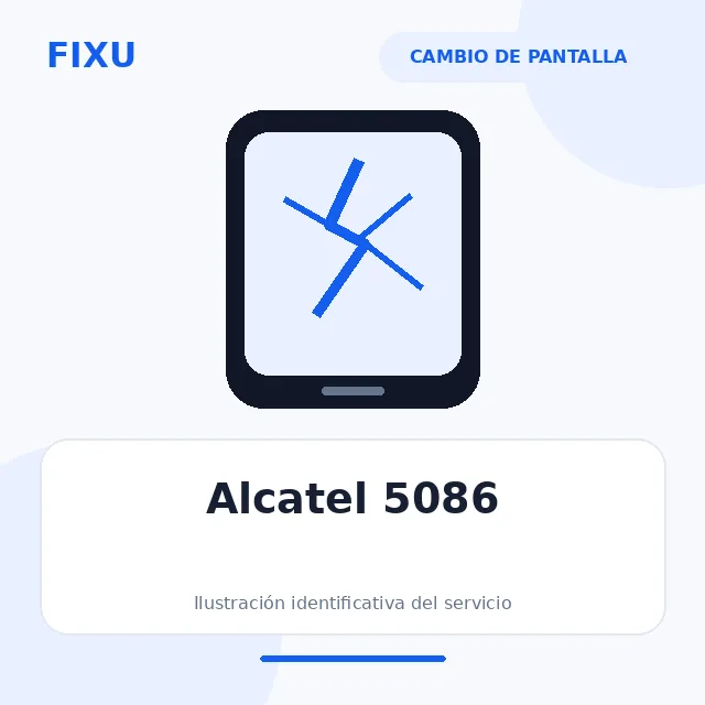 Alcatel 5086 – Cambio de pantalla